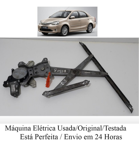Máquina Vidro Elétrico Toyota Etios Diateir/esq 11/16 31222z