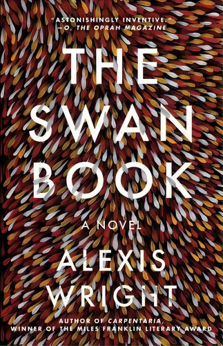 The Swan Book, De Alexis Wright. Editorial Washington Square Press, Tapa Blanda En Inglés