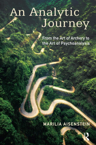 Libro: An Analytic Journey: From The Art Of Archery To The A