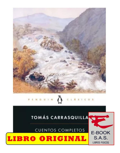 Cuentos Completos Tomás Carrasquilla