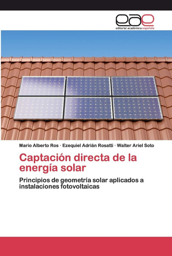 Libro: Captación Directa De La Energía Solar: Principios De