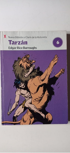 Tarzan N°6 Edgar Rice Burroughs Clarin
