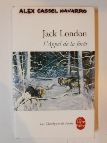 Lapell De La Foret - Jack London  