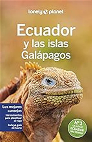 Ecuador Y Las Islas Galápagos 8 (guías De País Lonely Planet