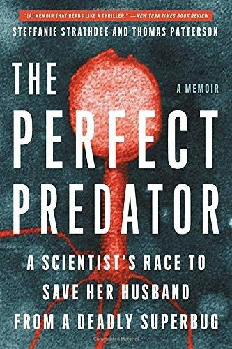 Libro The Perfect Predator: A Scientist's Race To Save Her