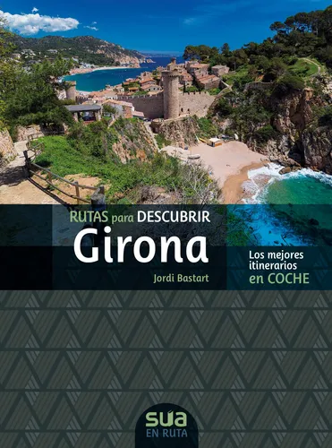 Rutas Para Descubrir Girona - Bastart I Casse, Jordi - *