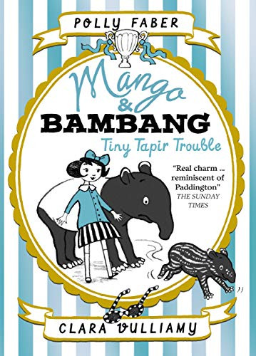 Libro Mango & Bambang: Tiny Tapir Trouble (book Three) De Fa