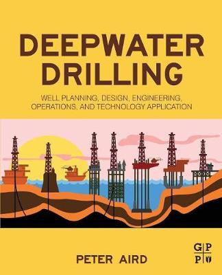 Libro Deepwater Drilling : Well Planning, Design, Enginee...