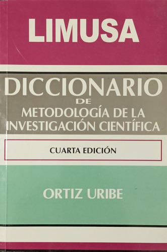 Diccionario De Metodología De La Investigación Científica