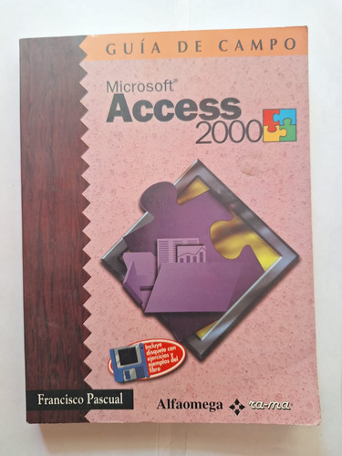 Guía De Campo Microsoft Access 200 - Francisco Pascual (Usado)