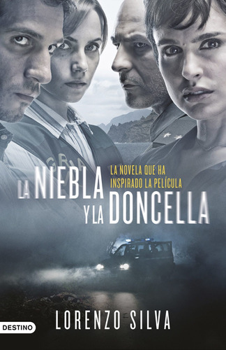 La Niebla Y La Doncella - Lorenzo Silva