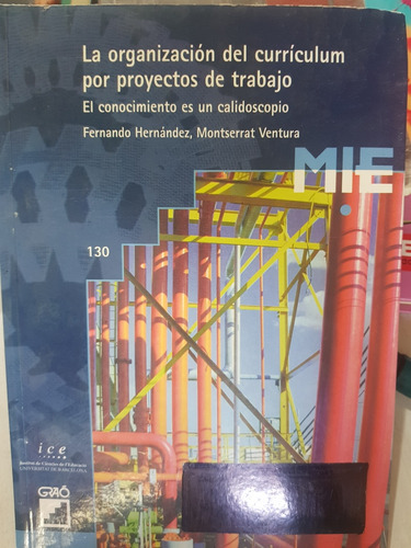 Libro La Organización Del Currículum Por Proyectos De Trabaj