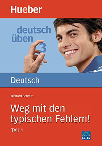 DT UEBEN 3 WEG TYP FEHLERN 1, de VV. AA.. Editorial Hueber, tapa blanda en alemán, 9999