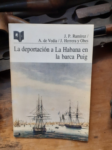 La Deportación A La Habana En La Barca Puig