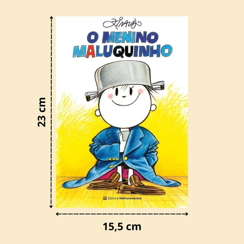 O Menino Maluquinho - Ziraldo, Editora Melhoramentos