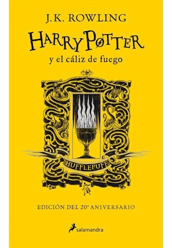 Harry Potter 4-caliz De Fuego (td)(20aniv.huf)(cs) - J.k. Ro