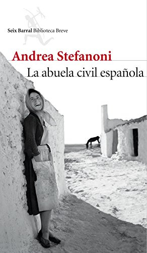 La Abuela Civil Española -biblioteca Breve-