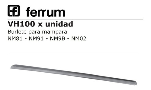 Imagen 2 de 5 de Burlete Ferrum Para Mampara Vh-100