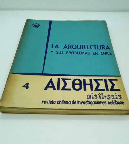 La Arquitectura Y Sus Problemas En Chile