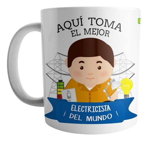 Mug Vaso Taza Pocillo Aqui Toma Electricista