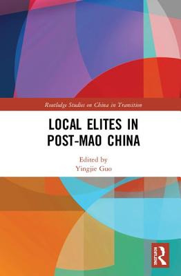 Libro Local Elites In Post-mao China - Guo, Yingjie