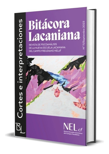 Bitacora Lacaniana N 11 (cortes E Interpretaciones).nel