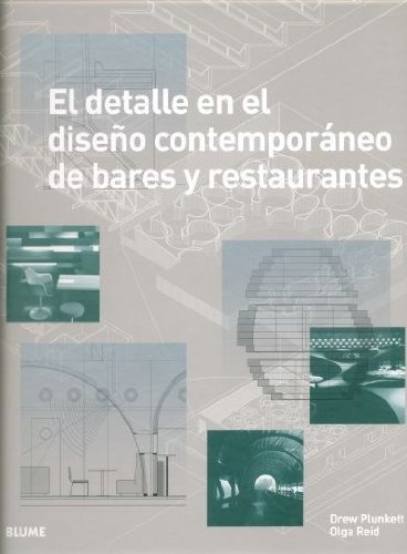 Detalle En El Dise\o Contemporaneo De Bares Y Restaurantes, De Reid., Vol. Abc. Editorial Blume, Tapa Blanda En Español, 1