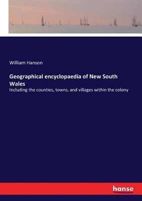 Libro Geographical Encyclopaedia Of New South Wales : Inc...