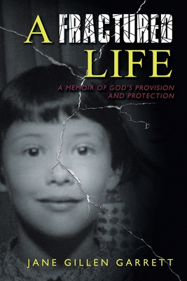 Libro A Fractured Life: A Memoir Of God's Provision And P...