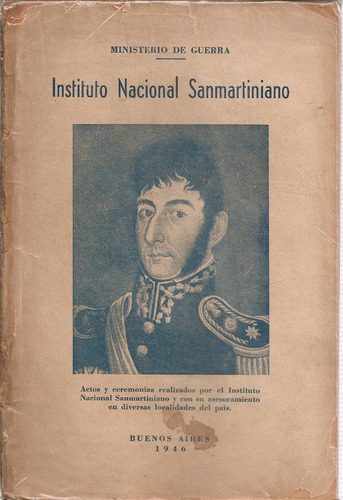Instituto Nacional Sanmartiniano - Ministerio De Guerra