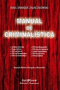 Manual De Criminalistica - Zajaczkowski, Raul E