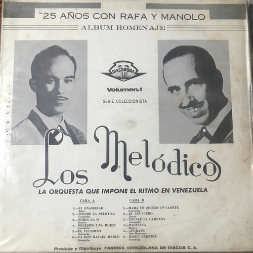 Los Melódicos Con Rafa Galindo Y Manolo Monterrey Vinilo (Usado)