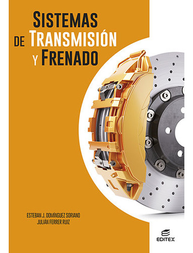 Libro Sistemas De Transmision Y Frenado - Aa.vv