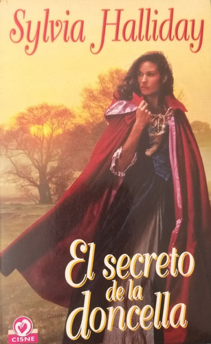 El Secreto De La Doncella - Sylvia Halliday