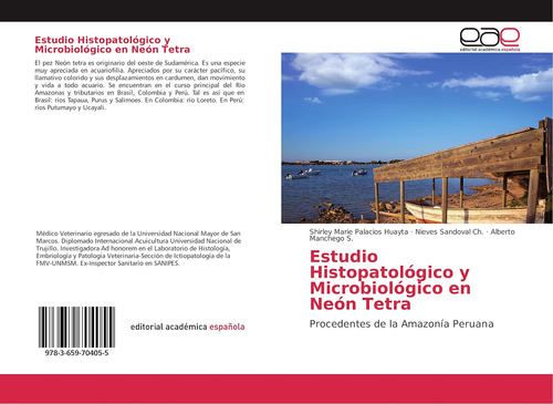 Libro: Estudio Histopatológico Y Microbiológico En Neón Tetr