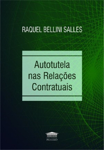 Autotutela Nas Relações Contratuais