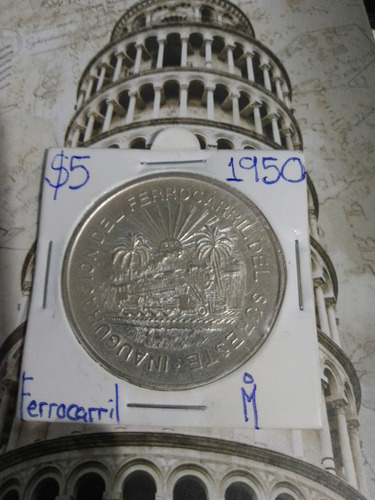 Moneda De 5 Pesos Ferrocarril 1950 Plata