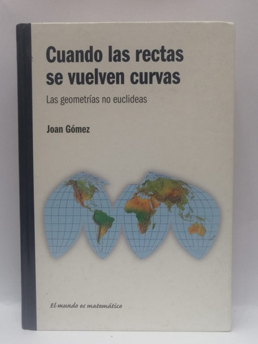 Libro Cuando Las Rectas Se Vuelven Curvas