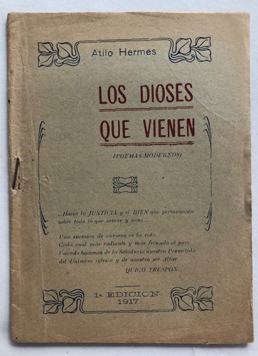 Los Dioses Que Viene Atilio Hermes Poemas Modernos 1917