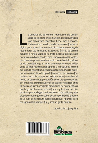 INFANCIAY EDUCACIÓN. APORTES PARA INTERROGAR LOS SABERES EXPERTOS, de MARIANA SCRINZI - LEANDRO DE LAJONQUIÈRE - ISAEL SENA (COMPILADORES). Editorial HOMOSAPIENS EDICIONES, tapa blanda en español