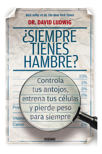 Libro: ¿siempre Tienes Hambre?: Controla Tus Antojos, Entren