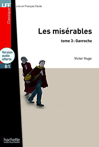 Libro Miserables, Les - Tome 3: Gavroche + Cd Audio Lff B1