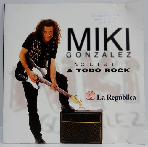 Miki Gonzalez: Volumen 1 A Todo Rock (1997)