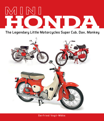 Libro Mini Honda: The Legendary Little Motorcycles Super ...