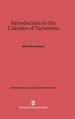 Libro Introduction To The Calculus Of Variations - Byerly...