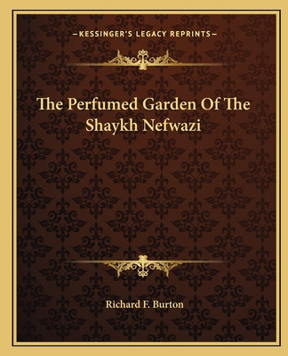 Libro The Perfumed Garden Of The Shaykh Nefwazi - Burton,...