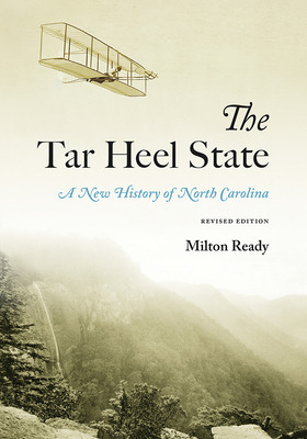 Libro The Tar Heel State: A New History Of North Carolina...