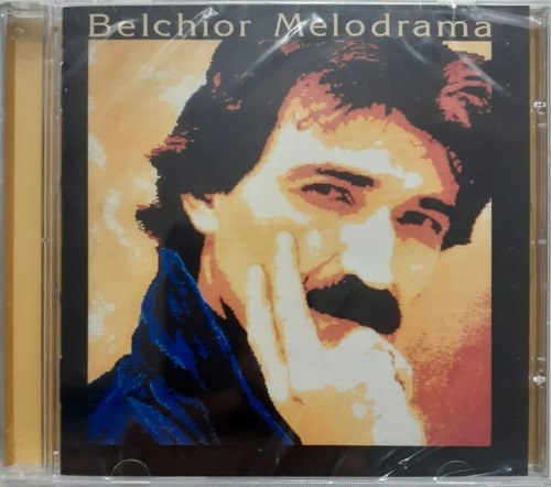 Cd Belchior ¿ Melodrama