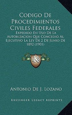 Libro Codigo De Procedimientos Civiles Federales : Expedi...