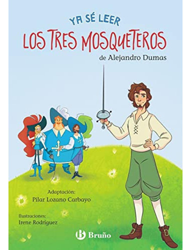 Ya Se Leer Con Los Tres Mosqueteros - Dumas Alejandro